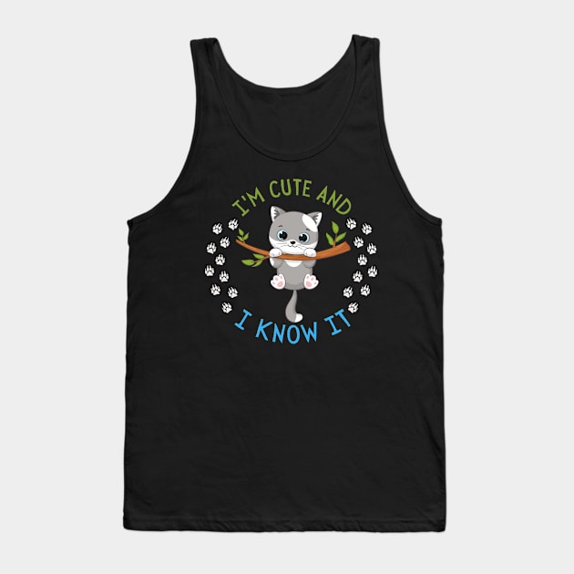 I'm Cute and I know it Smart Cookie Sweet little kitty cute baby outfit Tank Top by BoogieCreates